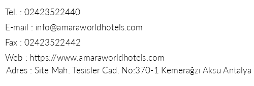 Amara Centro Resort telefon numaralar, faks, e-mail, posta adresi ve iletiim bilgileri